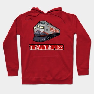 The Swayze Express Hoodie